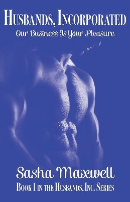 Husbands, Incorporated: Our Business is Your Pleasure book