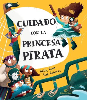 Cuidado con la princesa pirata book