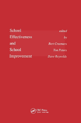 School Effectiveness and School Improvement by David Reynolds