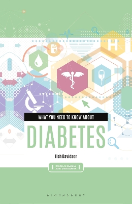 What You Need to Know about Diabetes by Tish Davidson