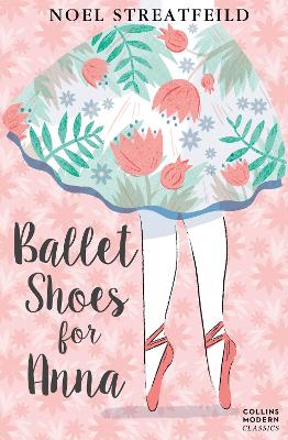 Ballet Shoes for Anna book