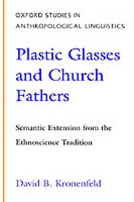 Plastic Glasses and Church Fathers by David B. Kronenfeld