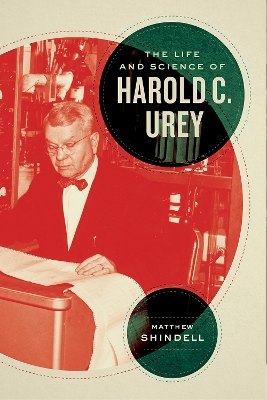 The Life and Science of Harold C. Urey book