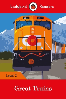 Great Trains- Ladybird Readers Level 2 book