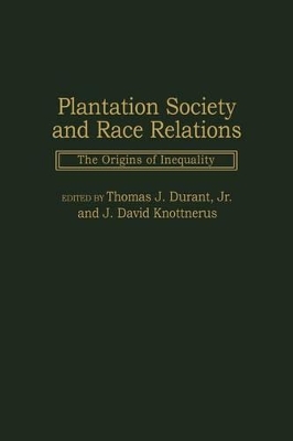 Plantation Society and Race Relations book