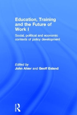 Education, Training and the Future of Work book