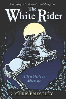 The White Rider by Chris Priestley