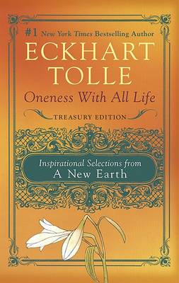 Oneness with All Life by Eckhart Tolle