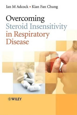 Overcoming Steroid Insensitivity in Respiratory Disease book