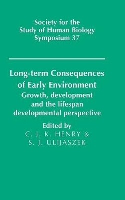 Long-term Consequences of Early Environment by C. Jeya K. Henry