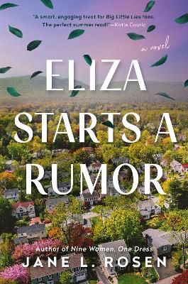 Eliza Starts a Rumor book