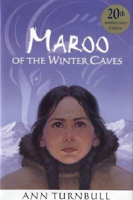 Maroo of the Winter Caves by Ann Turnbull