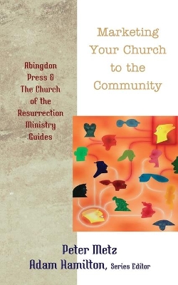 Marketing Your Church to the Community book