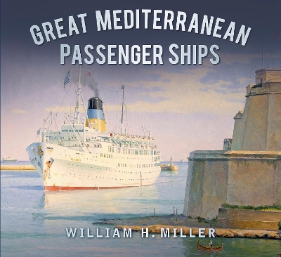 Great Mediterranean Passenger Ships book