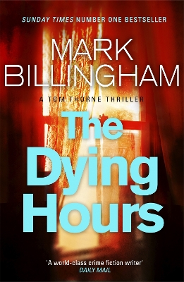 Dying Hours by Mark Billingham