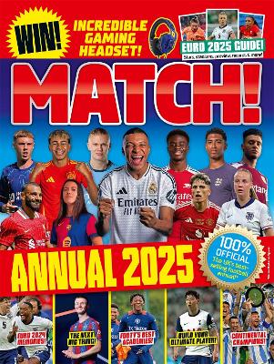 Match Annual 2025: The UK's Best-selling Football Annual! book