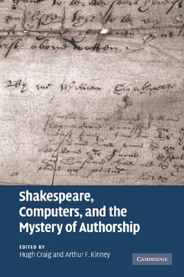 Shakespeare, Computers, and the Mystery of Authorship book