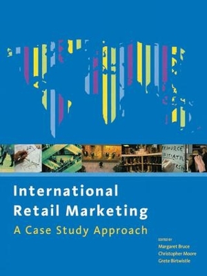 International Retail Marketing by Christopher Moore