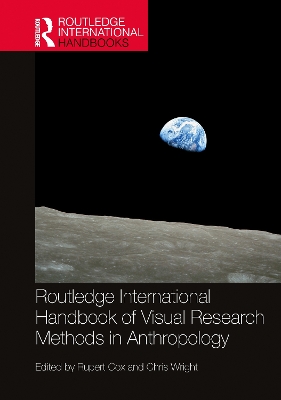 Routledge International Handbook of Visual Research Methods in Anthropology book