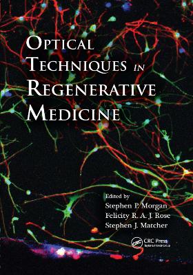 Optical Techniques in Regenerative Medicine book