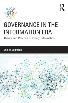 Governance in the Information Era by Erik W. Johnston