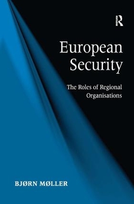 European Security by Bjørn Møller