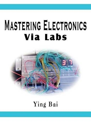 Mastering Electronics via Labs book