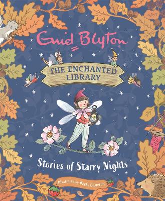 The Enchanted Library: Stories of Starry Nights book