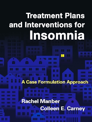 Treatment Plans and Interventions for Insomnia book