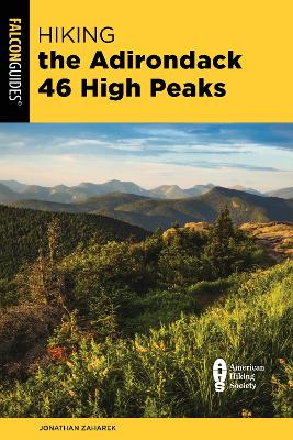 Hiking the Adirondack 46 High Peaks book