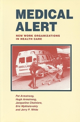Medical Alert by Pat Armstrong