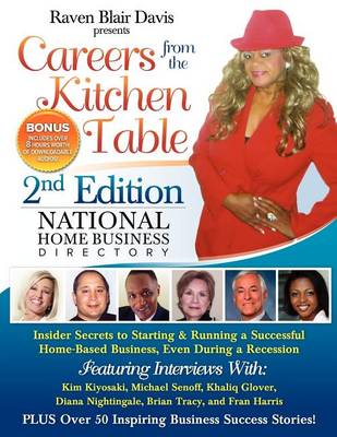 Careers from the Kitchen Table Home Business Directory - Second Edition book