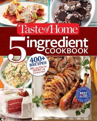 Taste of Home 5-Ingredient Cookbook book