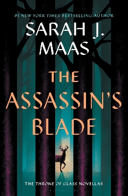 The The Assassin's Blade: The Throne of Glass Prequel Novellas by Sarah J. Maas