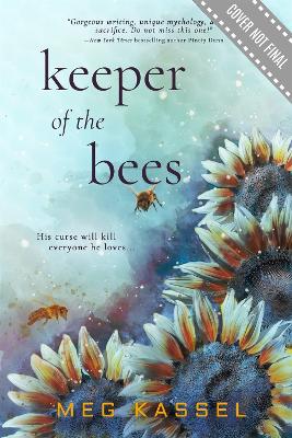 Keeper of the Bees by Meg Kassel