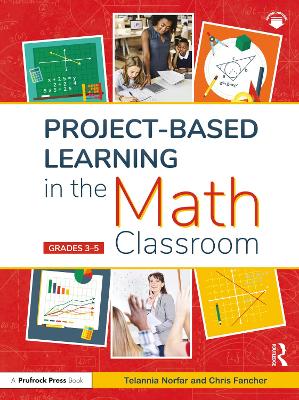 Project-Based Learning in the Math Classroom: Grades 3-5 book