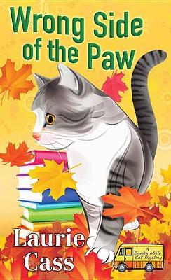 Wrong Side of the Paw by Laurie Cass