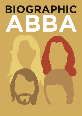ABBA: Great Lives in Graphic Form book