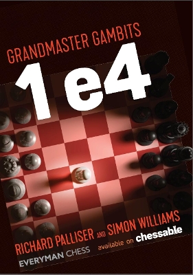 Grandmaster Gambits: 1 e4 book