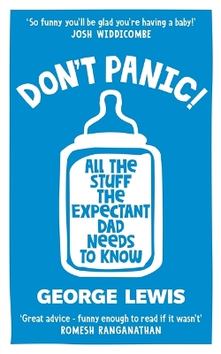 DON'T PANIC!: All the Stuff the Expectant Dad Needs to Know book
