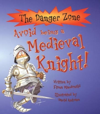 Avoid Being a Medieval Knight book