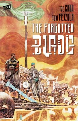 Forgotten Blade: A Graphic Novel book