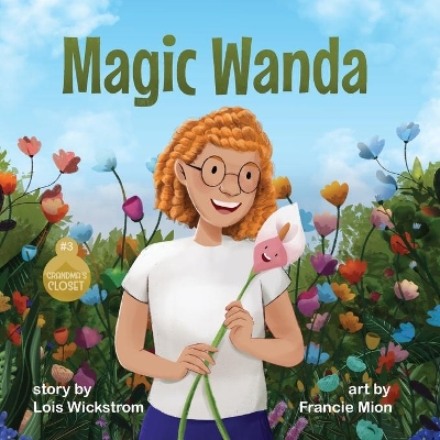 Magic Wanda by Lois Wickstrom