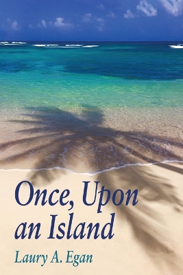 Once, Upon an Island book