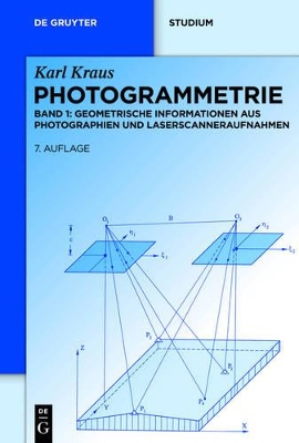Photogrammetrie: Geometrische Informationen aus Photographien und Laserscanneraufnahmen book