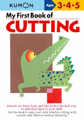 My First Book of Cutting by Kumon