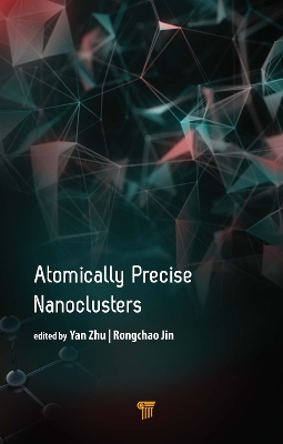 Atomically Precise Nanoclusters book