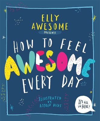 How to Feel Awesome Every Day book