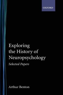 Exploring the History of Neuropsychology book