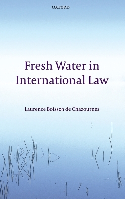 Fresh Water in International Law book